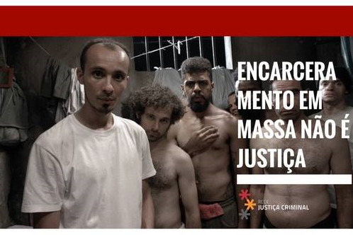 encarceramento em massa nao e justica