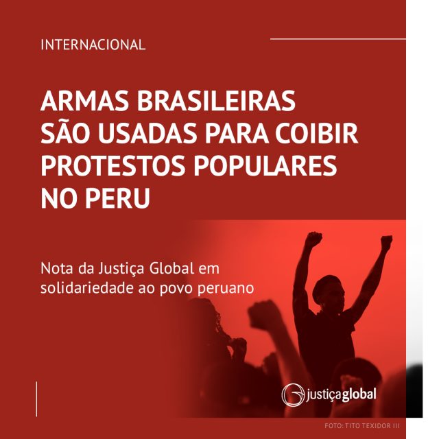 INTERNACIONAL: Armas brasileiras são usadas para coibir protestos populares no Peru