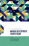 III Homenagem Maria do Espírito Santo Silva