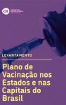 Levantamento sobre os Planos de Vacinação nos estados e capitais do Brasil