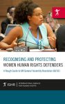 Recognising and protecting women human rigths defenders