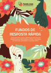 Fundos de Resposta Rápida – Lições aprendidas no apoio a Defensoras e Defensores de Direitos Humanos e Meio Ambiente no Brasil