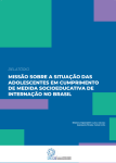 Relatório da Missão sobre a situação das Adolescentes em Cumprimento de Medida Socioeducativa de Internação no Brasil
