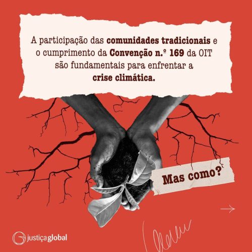 Se os fatores que propiciam a crise socioambiental e climática ocorrem em desrespeito de inúmeros direitos de povos e comunidades tradicionais, é imprescindível que esses grupos sejam ouvidos e tenham garantida a participação em qualquer decisão para a saída desse contexto.