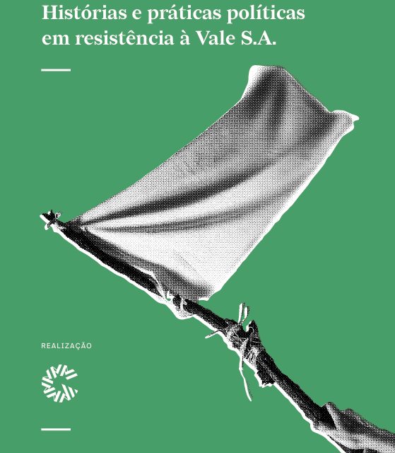 capa do livro Histórias e práticas politicas de resistência à Vale S.A