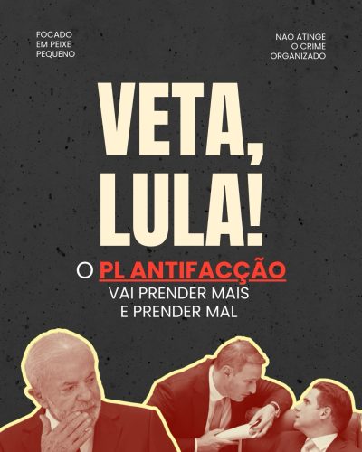⚠️ URGENTE: o PL Antifacção pode ser sancionado a qualquer momento  E o problema é sério.  Comenta aqui e marca: @lulaoficial @govbr @casacivilbr Precisamos fazer chegar: VETA, LULA!  O projeto não enfrenta o crime organizado de verdade. Ele amplia o encarceramento, piora o sistema prisional e pode atingir quem não está no comando, moradores, famílias, movimentos sociais.  Agora é a hora de pressionar.  Se esse projeto for sancionado como está, o impacto será profundo e nas pessoas de sempre.  Vamos juntos fazer nossa voz chegar antes da decisão final.